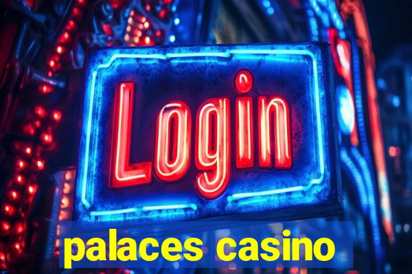 palaces casino