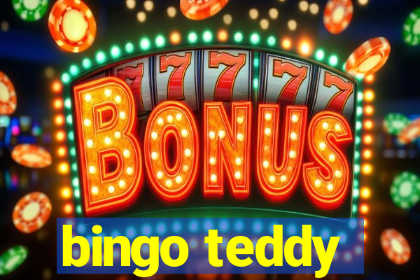 bingo teddy