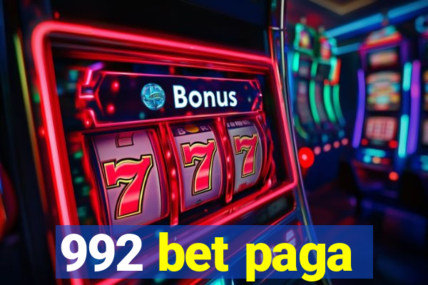 992 bet paga