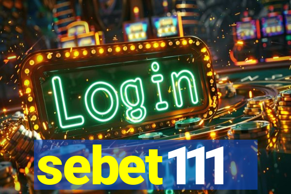 sebet111