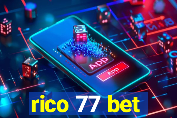 rico 77 bet