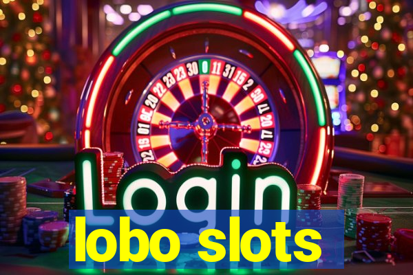 lobo slots