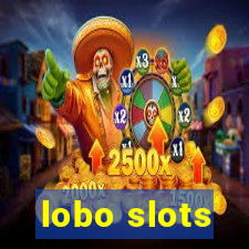 lobo slots