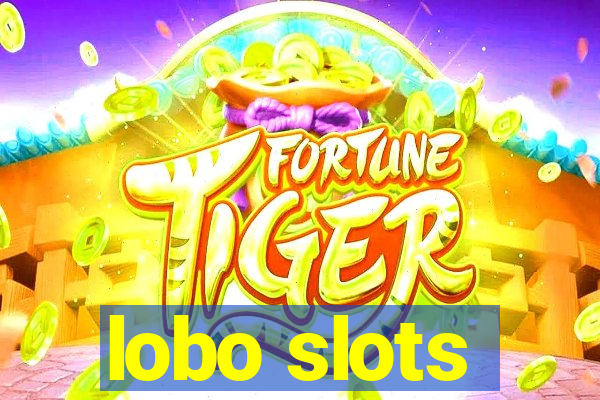 lobo slots