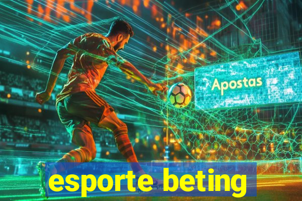 esporte beting