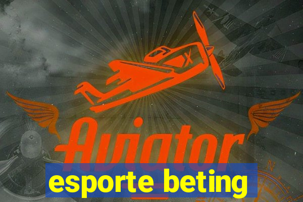 esporte beting