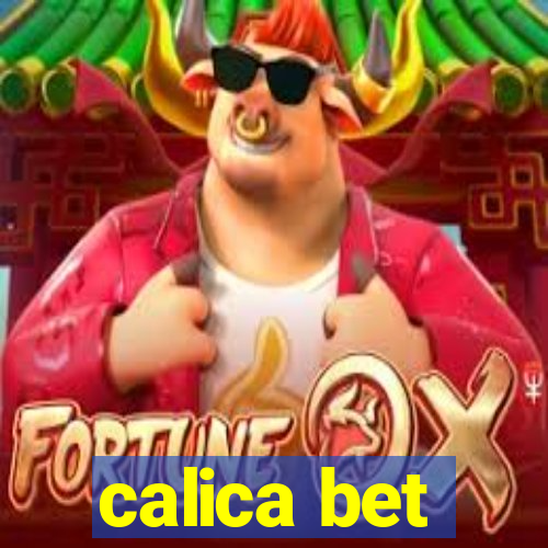 calica bet