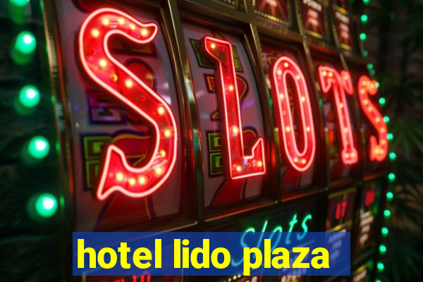 hotel lido plaza