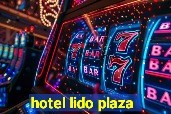 hotel lido plaza