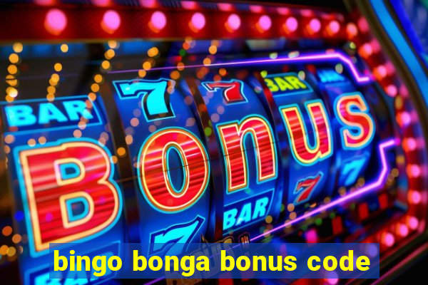 bingo bonga bonus code