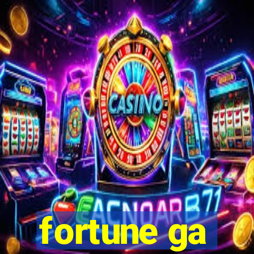 fortune ga