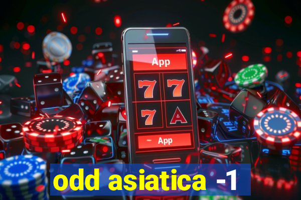 odd asiatica -1