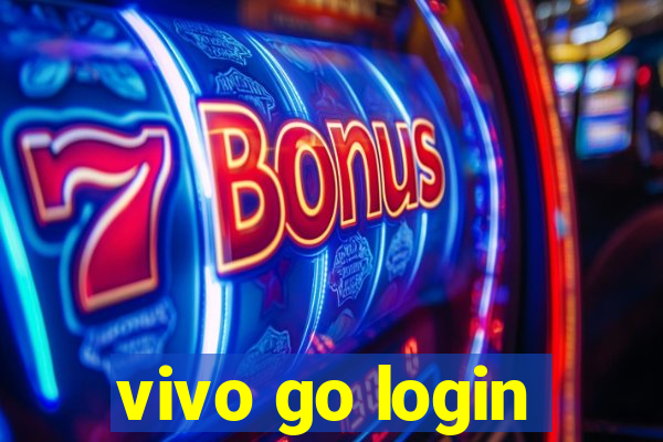 vivo go login