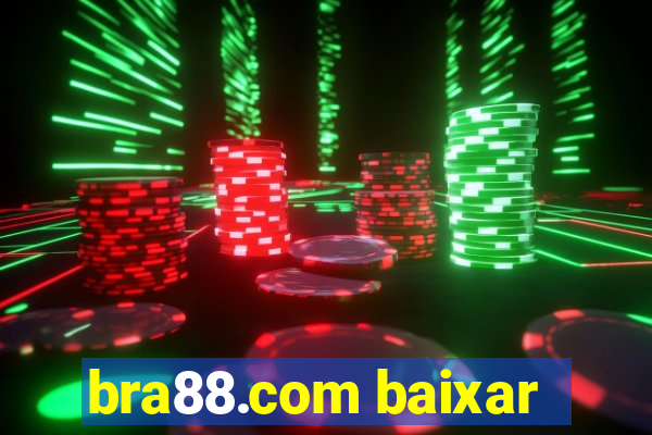 bra88.com baixar