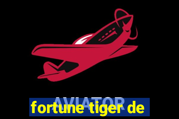 fortune tiger de