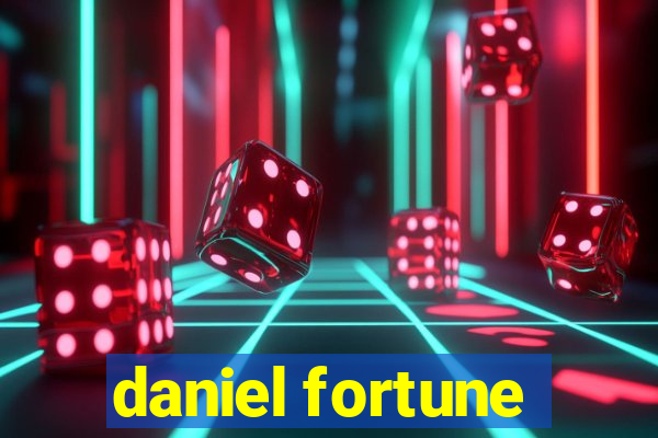 daniel fortune