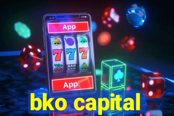 bko capital