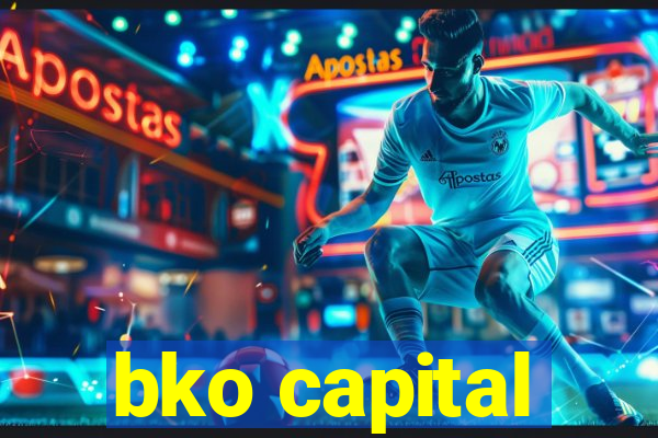 bko capital