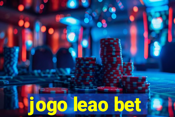 jogo leao bet