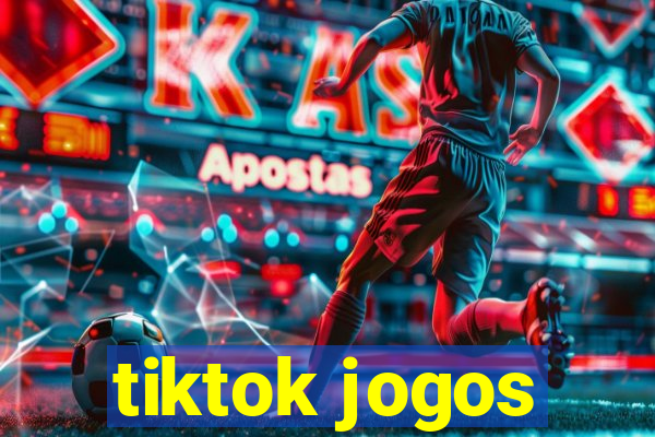 tiktok jogos