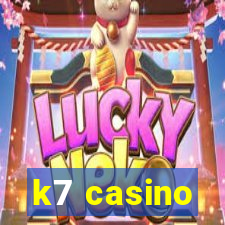 k7 casino