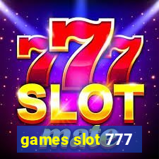 games slot 777