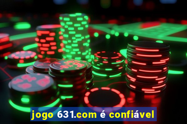 jogo 631.com é confiável