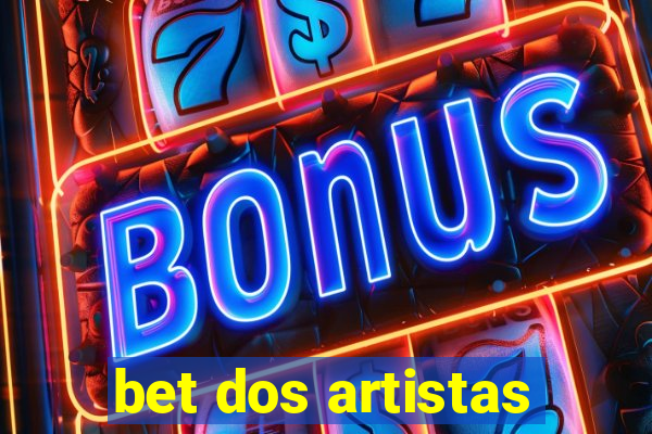 bet dos artistas