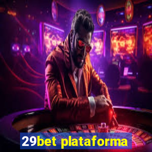 29bet plataforma