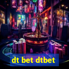 dt bet dtbet