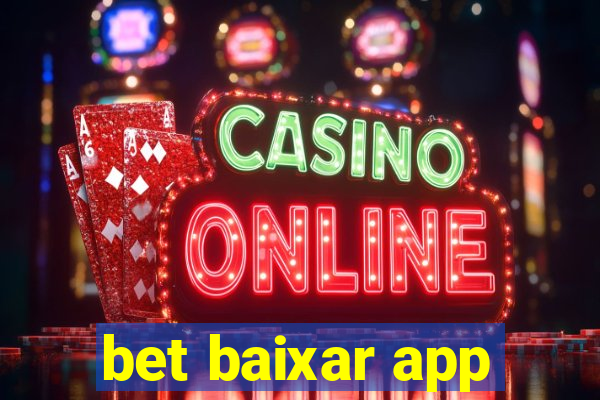 bet baixar app