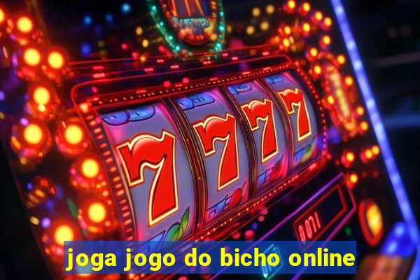 joga jogo do bicho online