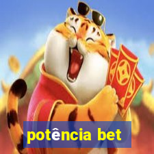 potência bet