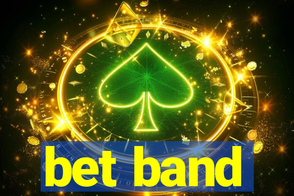 bet band