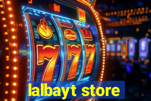 lalbayt store