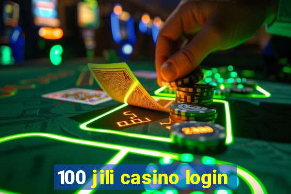 100 jili casino login