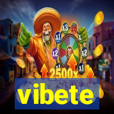 vibete