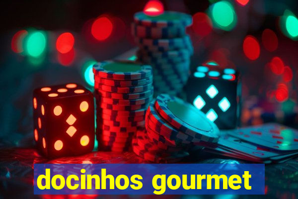 docinhos gourmet