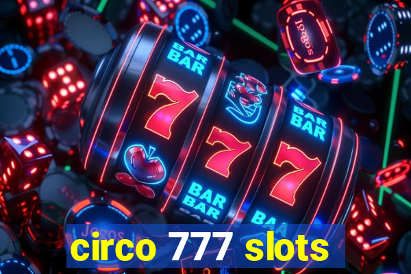 circo 777 slots