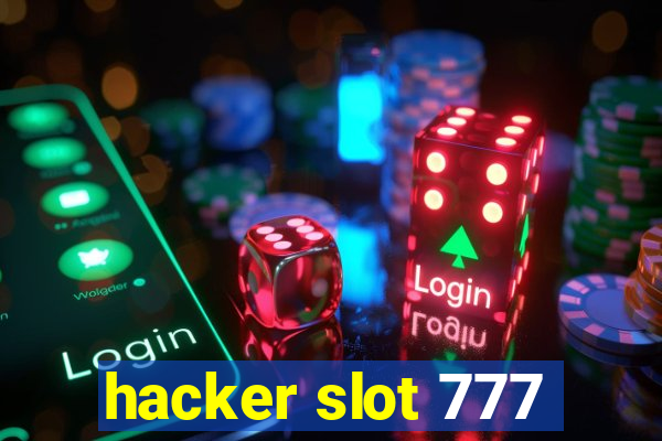 hacker slot 777