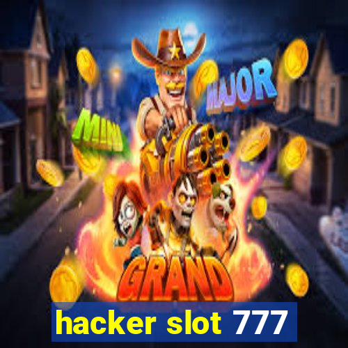 hacker slot 777