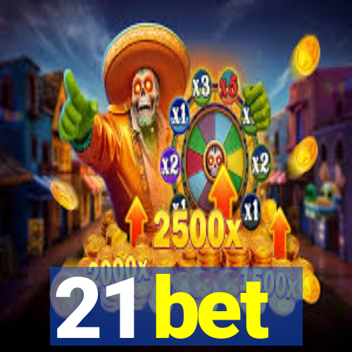 21 bet