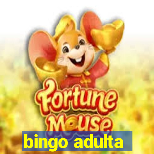 bingo adulta