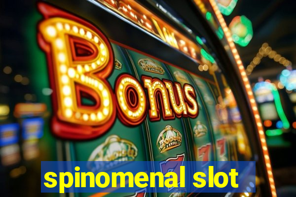 spinomenal slot