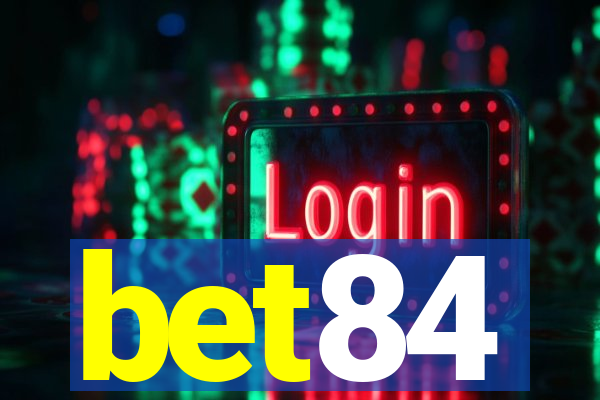 bet84