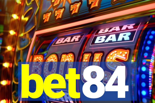 bet84