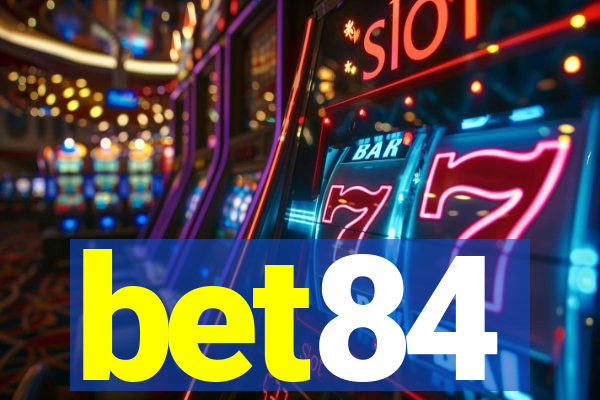 bet84