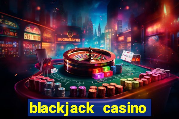 blackjack casino online game