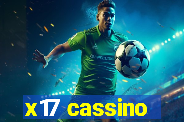 x17 cassino