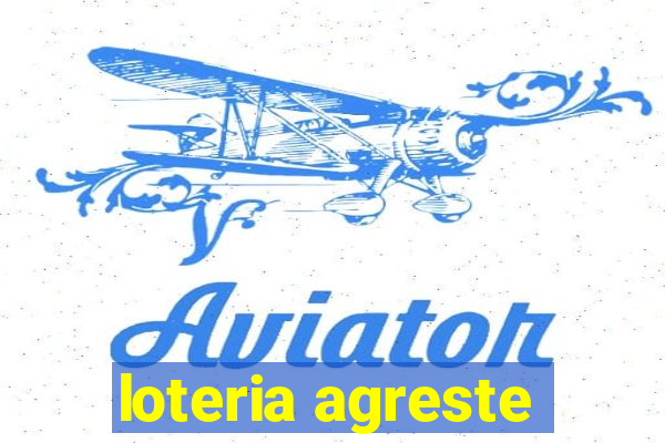 loteria agreste